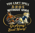 Corrected Spelling of US Naval Academy - GO ARMY Tee